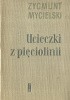 Okładka książki Ucieczki z pięciolinii Zygmunt Mycielski