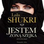 Okładka książki Jestem żoną szejka Laila Shukri