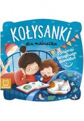 Okładka książki Kołysanki dla maluszka. Książeczki szczęśliwego dzieciństwa. Bogusław Michalec, Marianna Schoett