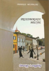 Okładka książki Przedborskie mecyje Tadeusz Michalski
