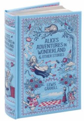 Okładka książki Alice's Adventures in Wonderland & Other Stories Lewis Carroll