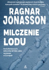 Okładka książki Milczenie lodu Ragnar Jónasson