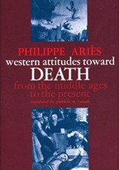 Okładka książki Western Attitudes toward Death Philippe Ariès