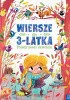 Okładka książki Wiersze dla 3-latka. Polscy poeci dzieciom praca zbiorowa