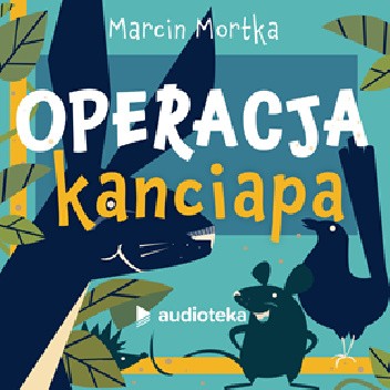 Okładka książki Operacja kanciapa Marcin Mortka