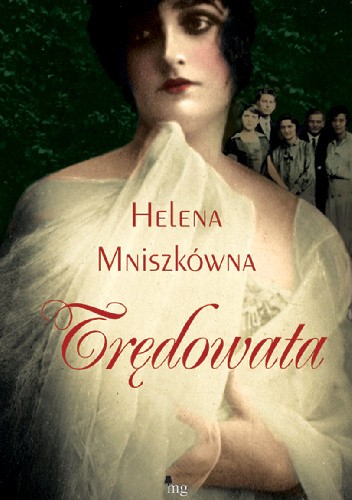 Okładka książki Trędowata Helena Mniszkówna