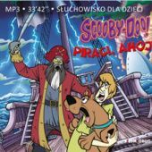 Okładka książki Scooby-Doo! Piraci, ahoj! praca zbiorowa