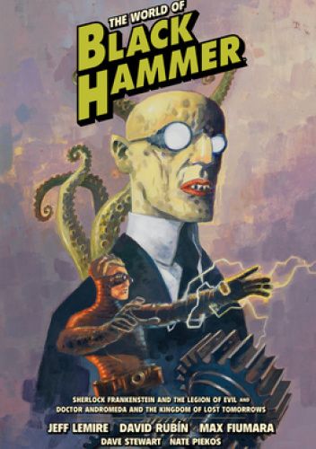The World of Black Hammer: Library Edition, Volume 1 pdf chomikuj