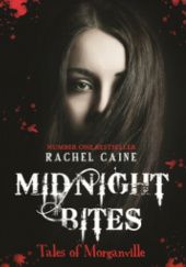 Midnight Bites - Tales of Morganville