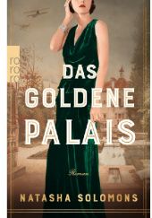 Okładka książki Das goldene Palais Natasha Solomons