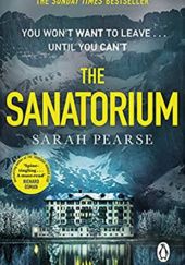 Okładka książki The Sanatorium Sarah Pearse