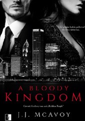Okładka książki A Bloody Kingdom J. J. McAvoy