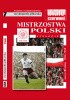 Encyklopedia piłkarska FUJI Mistrzostwa Polski. Stulecie część 7 (tom 62)