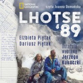 Okładka książki Lhotse'89. Ostatnia wyprawa Jerzego Kukuczki Dariusz Piętak, Elżbieta Piętak