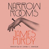 Okładka książki Narrow Rooms James Purdy