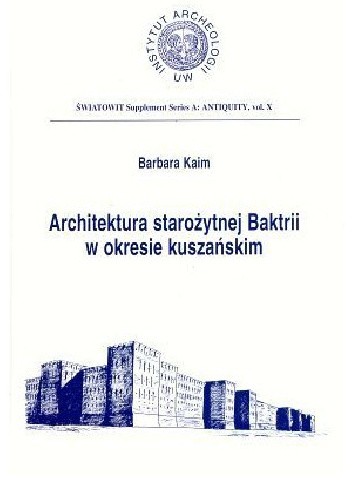 Architektura starożytnej Baktrii w okresie kuszańskim