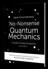 Okładka książki No-Nonsense Quantum Mechanics Jakob Schwichtenberg