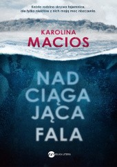 Okładka książki Nadciągająca fala Karolina Macios