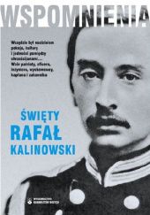 Okładka książki Wspomnienia 1835-1877 św. Rafał Kalinowski