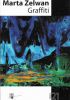 Okładka książki Graffiti Marta Zelwan