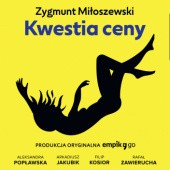 Okładka książki Kwestia ceny Zygmunt Miłoszewski