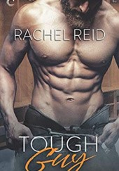 Okładka książki Tough Guy Rachel Reid