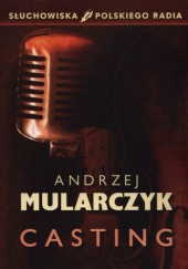 Okładka książki Casting Andrzej Mularczyk
