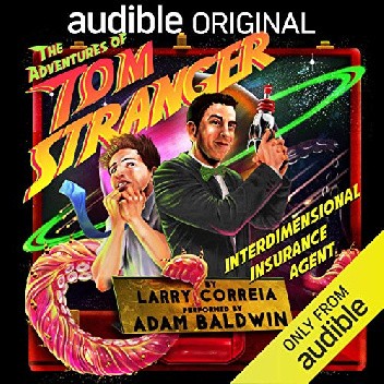 Okładki książek z cyklu The Adventures of Tom Stranger, Interdimensional Insurance Agent