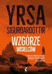 Okładka książki Wzgórze wisielców Yrsa Sigurðardóttir