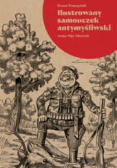 Okładka książki Ilustrowany samouczek antymyśliwski Zenon Kruczyński