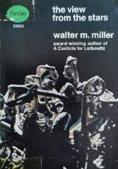 Okładka książki The View from the Stars Walter Miller