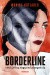 Borderline, czyli jedną nogą nad przepaścią