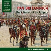 Okładka książki Pax Britannica. The Climax of an Empire Jan Morris