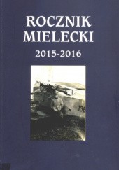 Okładka książki Rocznik Mielecki 2015-2016 praca zbiorowa