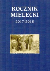 Okładka książki Rocznik Mielecki 2017-2018 praca zbiorowa