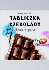 Okładka książki Tabliczka czekolady Beata Lipska, Magda Obara
