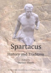 Okładka książki Spartacus. History and Tradition
