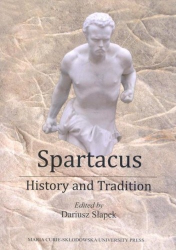 Okładka książki Spartacus. History and Tradition praca zbiorowa