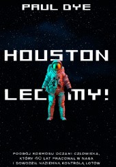 Okładka książki Houston, lecimy!