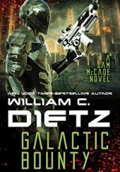 Okładka książki Galactic Bounty William C. Dietz