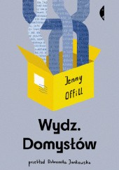 Okładka książki Wydz. Domysłów Jenny Offill