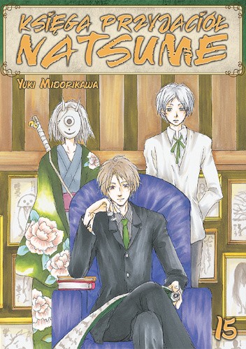 Okładka książki Księga Przyjaciół Natsume #15 Yuki Midorikawa