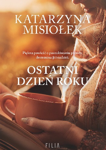 Okładka książki Ostatni dzień roku Katarzyna Misiołek