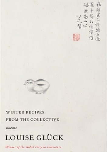 Winter Recipes  Louise Glück 