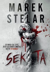 Okładka książki Sekta Marek Stelar