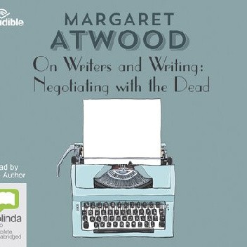 negotiating with the dead a writer on writing
