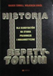 Okładka książki Historia dla kandydatów na studia prawnicze i humanistyczne Marek Chmaj, Wojciech Sokół