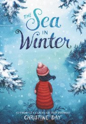 Okładka książki The Sea in Winter Christine Day