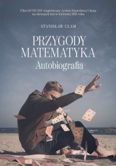 Okładka książki Przygody matematyka. Autobiografia Stanisław Ulam