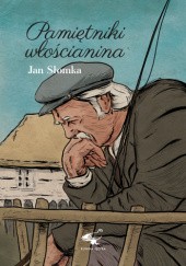 Okładka książki Pamiętniki włościanina Jan Słomka